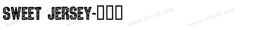 Sweet Jersey字体转换
